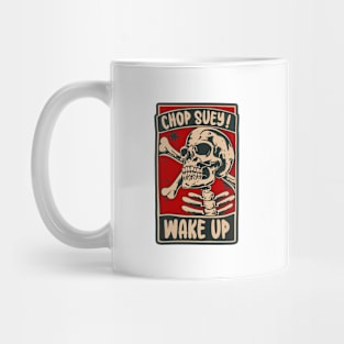 CHOP SUEY! Mug